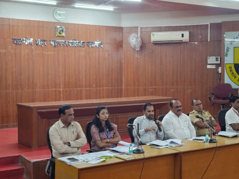 जलगांव मनपा चुनाव: पारदर्शिता पर प्रशासन सख्त, आचार संहिता तोड़ी तो सीधी कार्रवाई